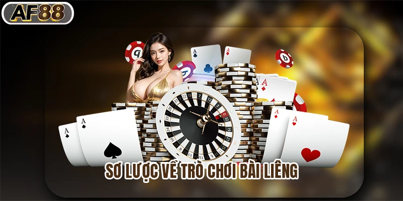 Sơ lược về trò chơi bài liêng