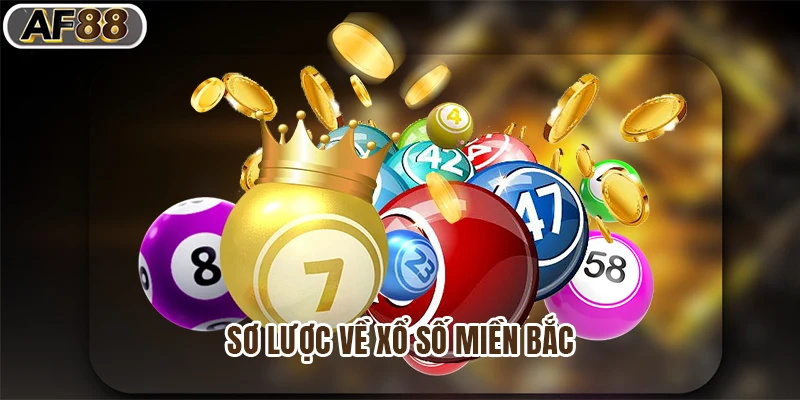 Sơ lược về xổ số miền bắc
